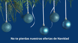 No te pierdas nuestras ofertas de Navidad